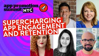 Supercharging App Engagement and Retention
